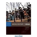 دانلود کتاب World Report 2010 (Human Rights Watch World Report)