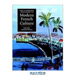 دانلود کتاب The Cambridge Companion to Modern French Culture (Cambridge Companions to Culture)