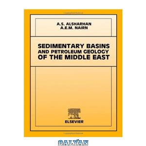 دانلود کتاب Sedimentary Basins and Petroleum Geology of the Middle East 