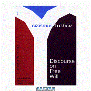 دانلود کتاب Discourse on Free Will (Milestones of Thought in the History of Ideas) 