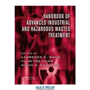 دانلود کتاب Handbook of Industrial and Hazardous Wastes Treatment, Volume II 