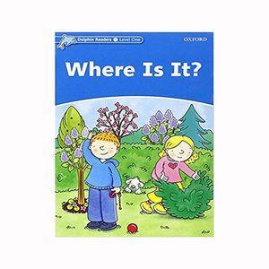 کتاب Where Is It Dolphin Readers 1 اثر Christine Lindop انتشارات هدف نوین