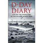 کتاب D-Day Diary اثر Carol Harris انتشارات The History Press