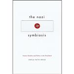 کتاب The Nazi Symbiosis اثر Sheila Faith Weiss انتشارات University of Chicago Press 