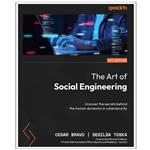 کتاب The Art of Social Engineering اثر Cesar Bravo and Desilda Toska انتشارات رایان کاویان