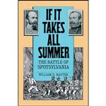 کتاب If It Takes All Summer اثر William D. Matter انتشارات The University of North Carolina Press