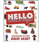 کتاب Hello Girls & Boys! اثر David Veart انتشارات Auckland University Press