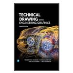کتاب Technical Drawing with Engineering Graphics اثر  جمعی از نویسندگان انتشارات مؤلفین طلایی