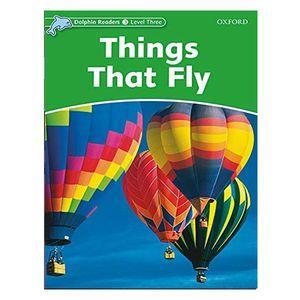 کتاب things that fly dolphin 3 اثر جمعی از نویسندگان انتشارات Oxford