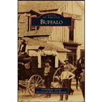 کتاب Buffalo اثر جمعی از نویسندگان انتشارات Arcadia Publishing Library Editions