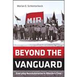 کتاب Beyond the Vanguard اثر Marian E. Schlotterbeck انتشارات University of California Press