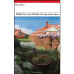 کتاب New and Selected Poems  اثر Chris Wallace-Crabbe انتشارات Carcanet Press Ltd.