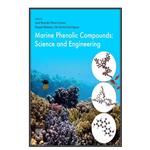 کتاب Marine Phenolic Compounds اثر  جمعی از نویسندگان انتشارات مؤلفین طلایی