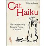 کتاب Cat Haiku اثر Deborah Coates انتشارات 0099463288