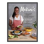 کتاب Makinis Vegan Kitchen: 10th Anniversary Edition of the Plum Cookbook  اثر Makini Howell انتشارات مؤلفین طلایی