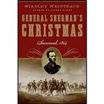 کتاب General Shermans Christmas اثر Stanley Weintraub انتشارات Smithsonian