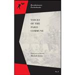 کتاب Voices of the Paris Commune  اثر Mitchell Abidor انتشارات PM Press