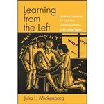 کتاب Learning from the Left اثر Julia L. Mickenberg انتشارات Oxford University Press