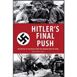 کتاب Hitlers Final Push اثر Danny S. Parker انتشارات Skyhorse