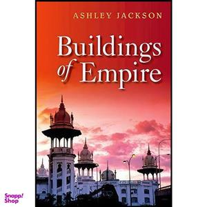 کتاب Buildings of Empire اثر Ashley Jackson انتشارات Oxford University Press