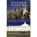 کتاب Voices from Hudson Bay اثر Flora Beardy and Robert Coutts انتشارات McGill-Queens University Press