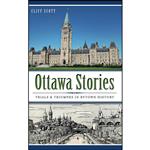 کتاب Ottawa Stories اثر Clifford Robinson Scott انتشارات History Press Library Editions