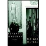 کتاب Somerset Maugham اثر Jeffrey Meyers انتشارات Knopf