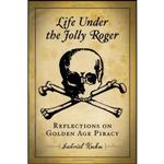 کتاب Life Under the Jolly Roger اثر Gabriel Kuhn انتشارات PM Press