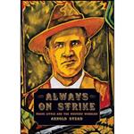 کتاب Always on Strike اثر Arnold Stead انتشارات Haymarket Books