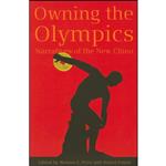 کتاب Owning the Olympics اثر Monroe Price and Daniel Dayan انتشارات University of Michigan Press