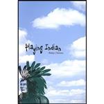 کتاب Playing Indian  اثر Philip Joseph Deloria انتشارات Yale University Press