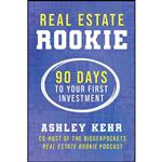 کتاب Real Estate Rookie اثر Ashley Kehr انتشارات BiggerPockets