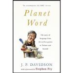 کتاب Planet Word اثر J. P. Davidson and Stephen Fry انتشارات Michael Joseph
