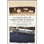 کتاب A Century of Maritime Science اثر جمعی از نویسندگان انتشارات University of Toronto Press