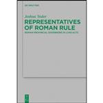 کتاب Representatives of Roman Rule  اثر Joshua Yoder انتشارات De Gruyter