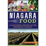 کتاب Niagara Food اثر Tiffany Mayer انتشارات The History Press 