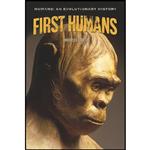 کتاب First Humans First Humans  اثر Rebecca Stefoff انتشارات Cavendish Square