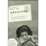 کتاب Smogtown اثر Chip Jacobs and WilliamJ Kelly انتشارات Abrams Press