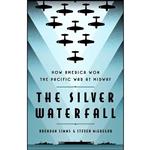 کتاب The Silver Waterfall اثر Brendan Simms and Steven McGregor انتشارات PublicAffairs