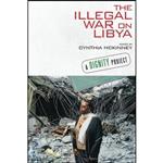 کتاب The Illegal War on Libya اثر Mahdi Darius Nazemroaya انتشارات تازه ها