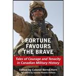 کتاب Fortune Favours the Brave اثر جمعی از نویسندگان انتشارات Dundurn Press 