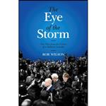 کتاب In The Eye Of The Storm اثر Rob Wilson انتشارات Biteback