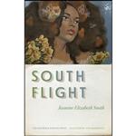 کتاب South Flight  اثر Jasmine Elizabeth Smith انتشارات University of Georgia Press