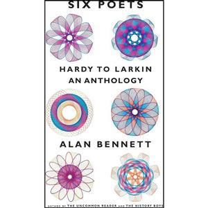 کتاب Six Poets اثر Alan Bennett انتشارات Yale University Press