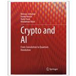 کتاب Crypto and AI From Coevolution to Quantum Revolution اثر جمعی از نویسندگان انتشارات رایان کاویان