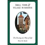 کتاب Small Town and Village in Bavaria اثر Peter H. Merkl انتشارات Berghahn Books