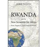 کتاب Rwanda and the New Scramble for Africa اثر Robin Philpot انتشارات Baraka Books