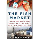 کتاب The Fish Market اثر Lee van der Voo انتشارات St. Martins Press