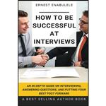 کتاب How to Be Successful at Interviews اثر Ernest Enabulele انتشارات بله