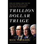 کتاب Trillion Dollar Triage اثر Nick Timiraos انتشارات Little, Brown and Company